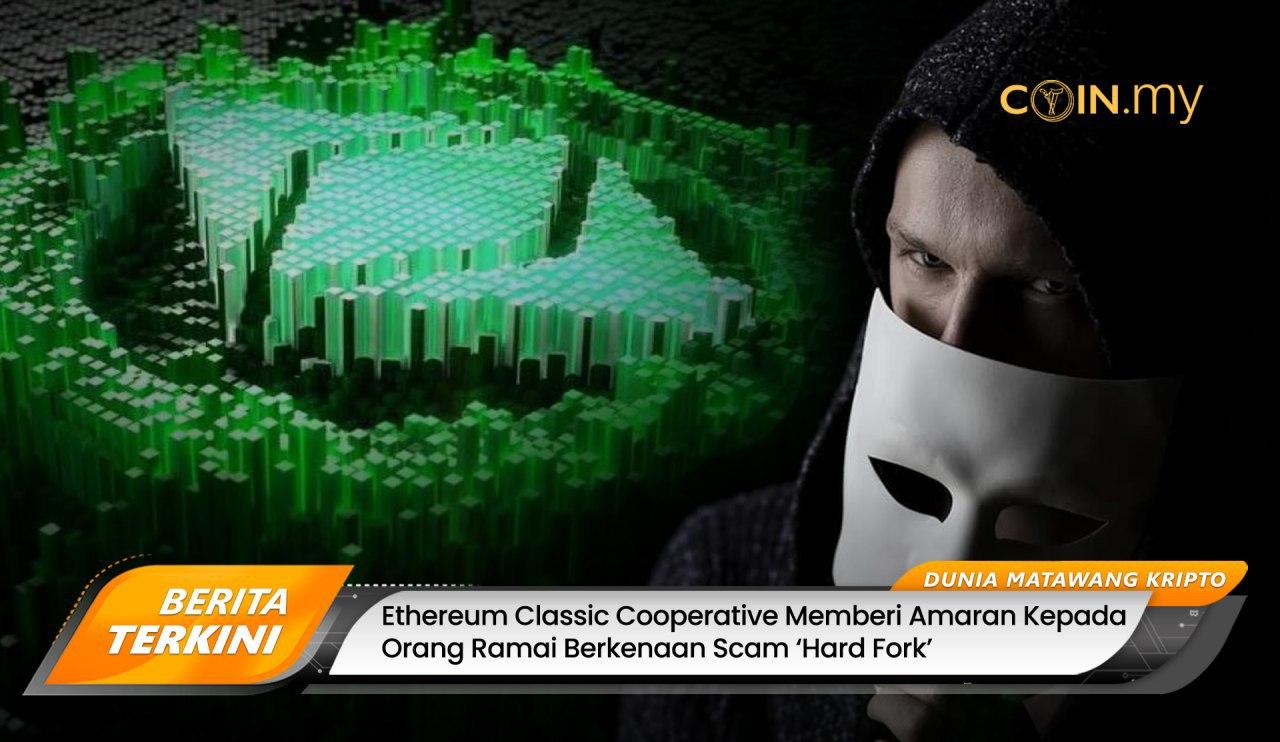 Ethereum Classic Cooperative Memberi Amaran Kepada Orang ...